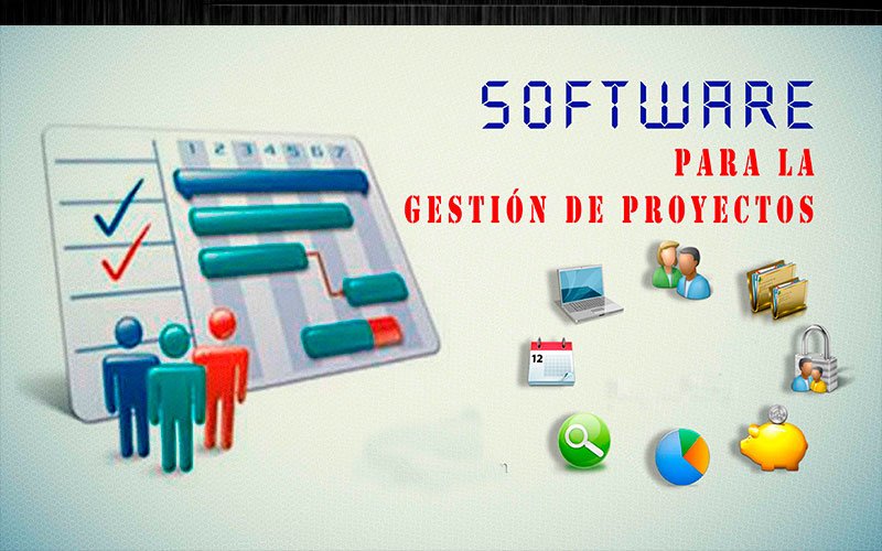 Software para la Gestión de Proyectos