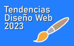5 Tendencias de Diseño Web 2023